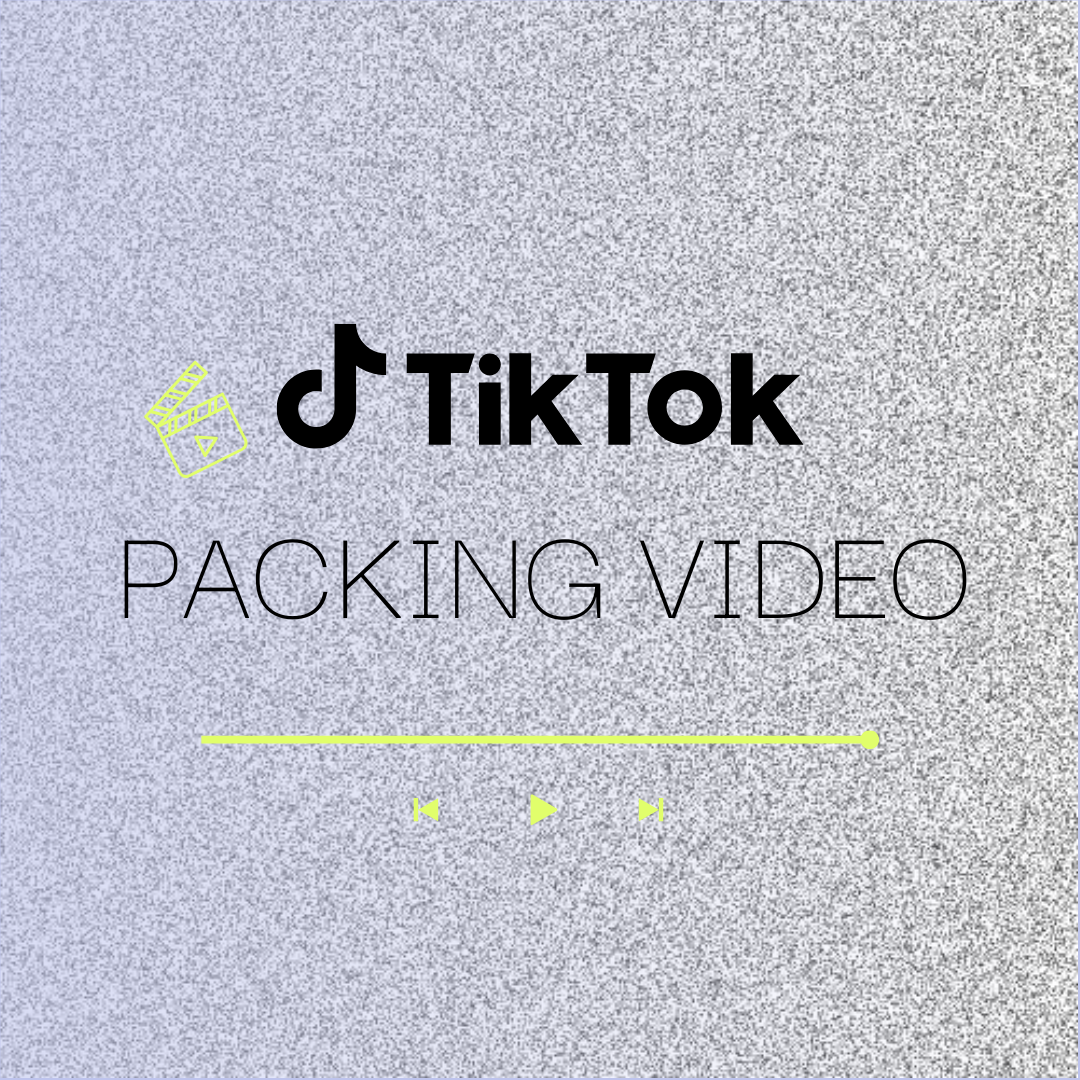 TikTok Packing Video